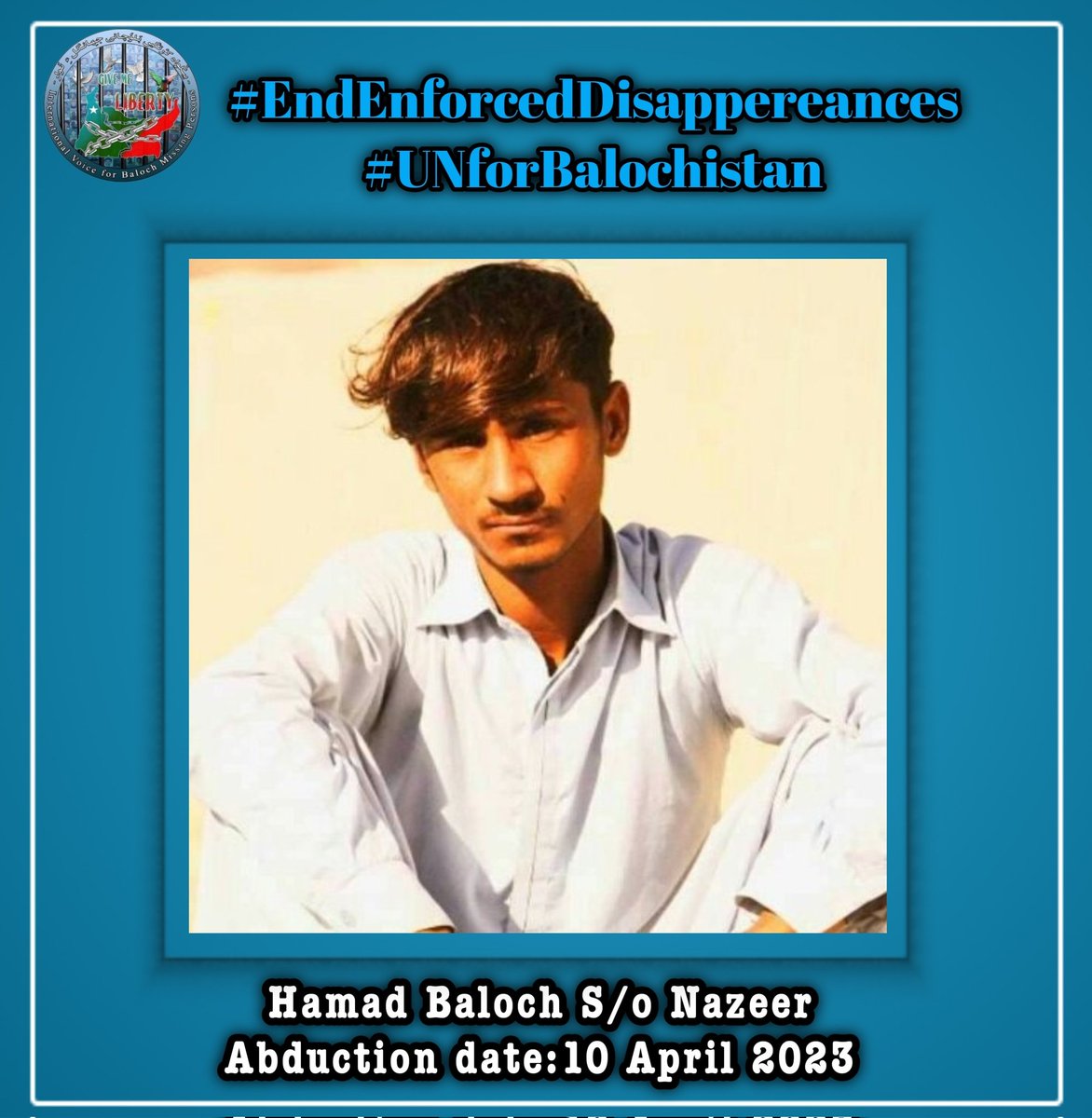 IVBMP's tweet image. #Quetta:
The details of Hamad Baloch&apos;s forced #disappearance were provided to Voice for Baloch Missing Persons (@VBMP5)  by his family.

The family says that Hamad, son of Nazir, #forcibly disappeared on 10 April 2023 after being #illegally detained by the #Pakistani Security…