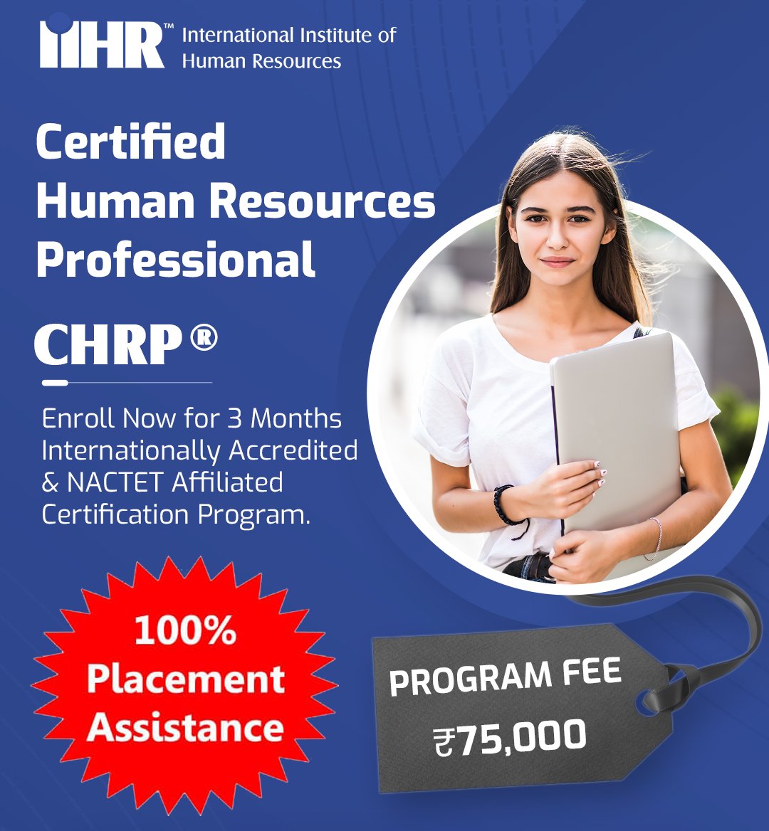 Boost your HR career! Enroll in our Certified Human Resources  Professional Program – 3 Months training with 100% Placement Assistance.  Visit chrp.iihr.edu.in or call/WhatsApp 703 703 4447. #HRProfessional#PlacementAssistance#hrtraining #hrcourses #hrcertifications #iihr