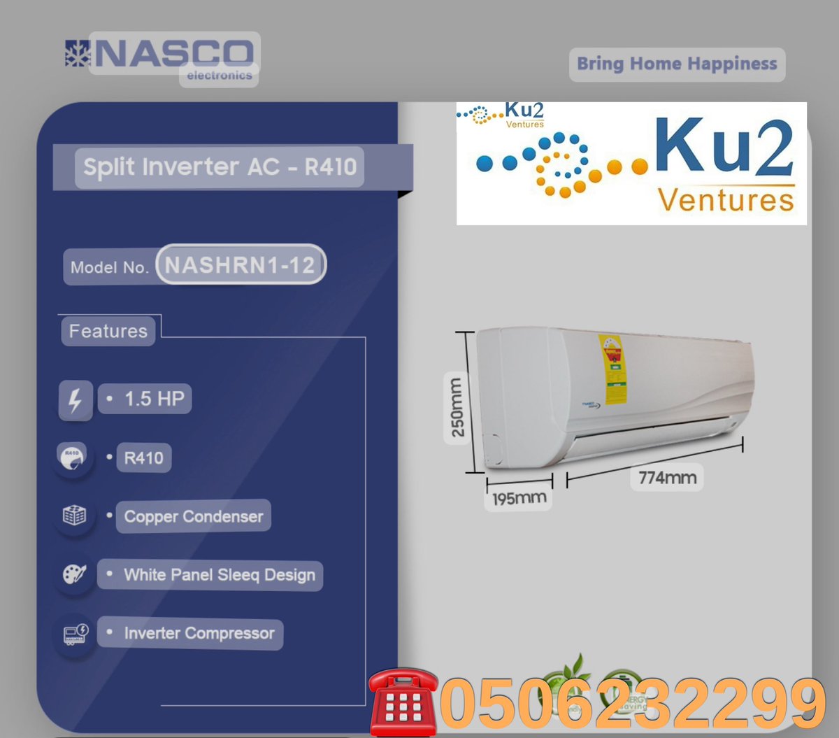 Ku2Ventures's tweet photo. Nasco Inverter Acs. 📌1.5HP Ghc 3999 📌2.0HP Ghc 5699 📌2.5HP Ghc 8599. 🚚Free Delivery Within Accra. For More Info ☎️0506232299 #Ku2Ventures https://t.co/RfAWLDsuPf