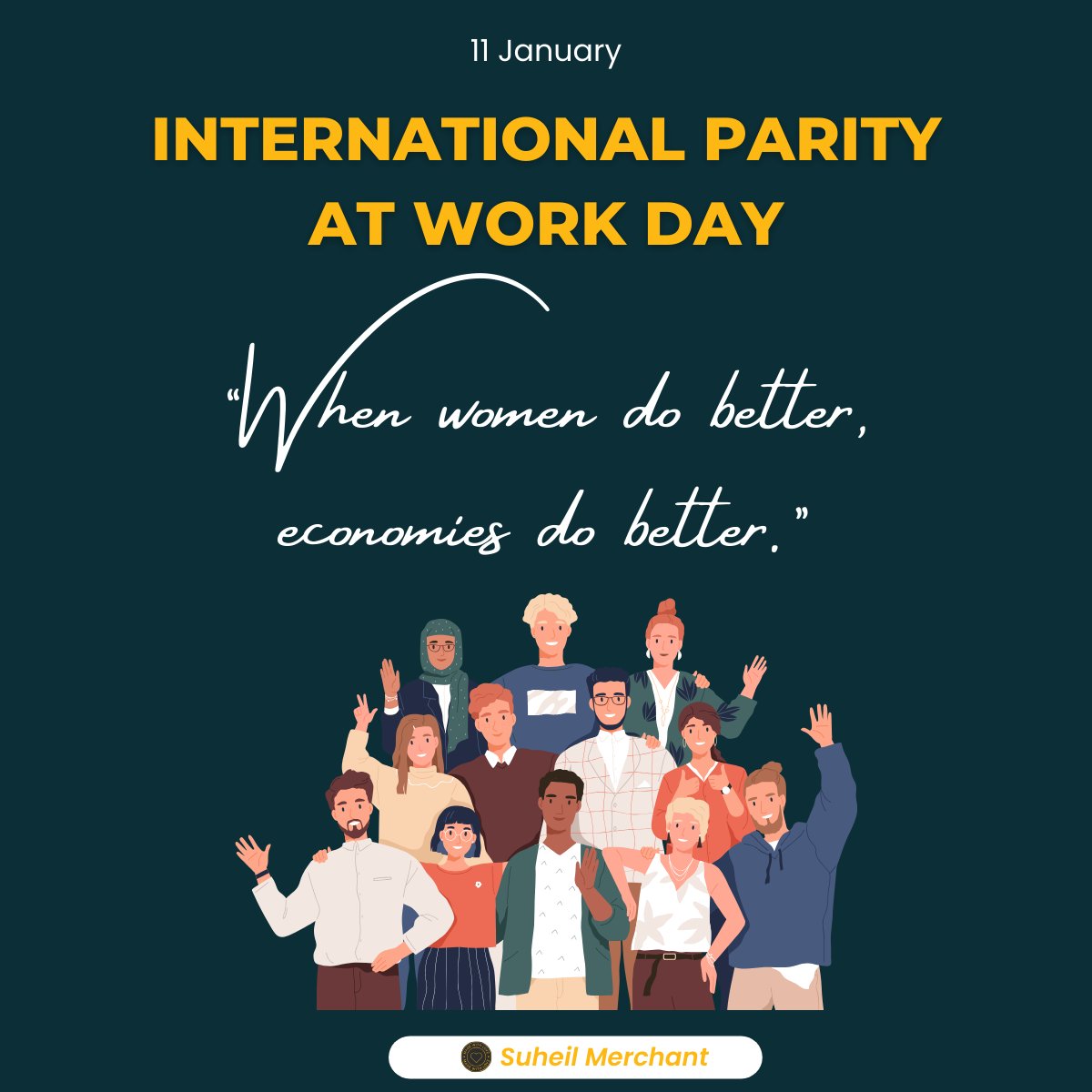 suheil_merchant's tweet image. #InternationalParityAtWorkDay #11January #workplaceequality #womenworkforce #hr #hrhiring #equalpayforequalwork