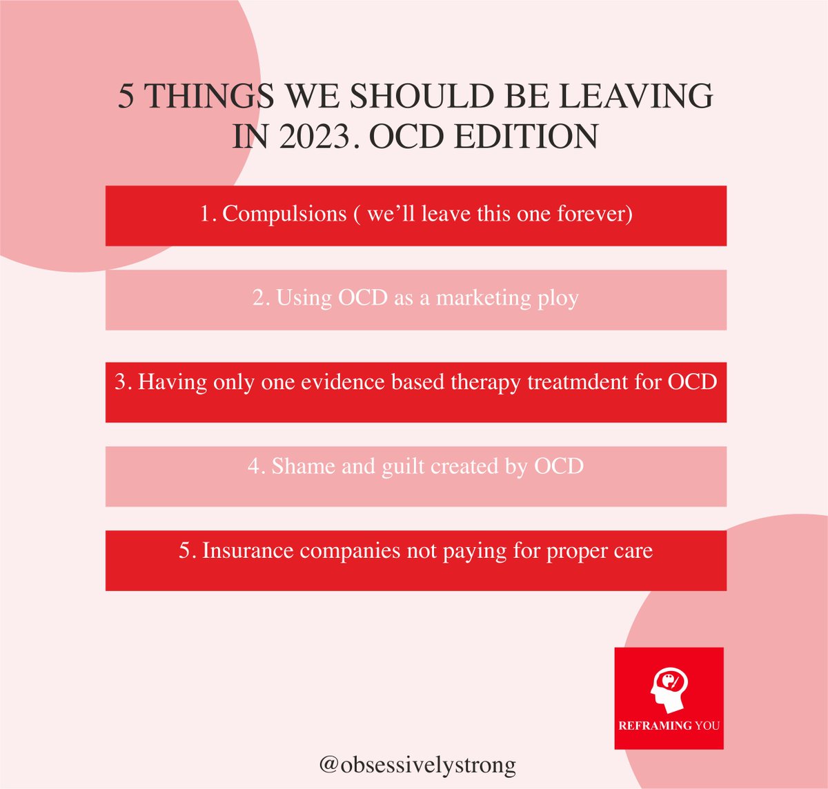 5 THINGS WE SHOULD BE LEAVING IN 2023. #OCD EDITION #ocdadvocate #ocdtherapist #iocdf #mentalcompulsions #obsessivecompulsivedisorder #icbt #erp #act #pureo #pureocd #intrusivethoughts #ocdsupport #ocdcommunity