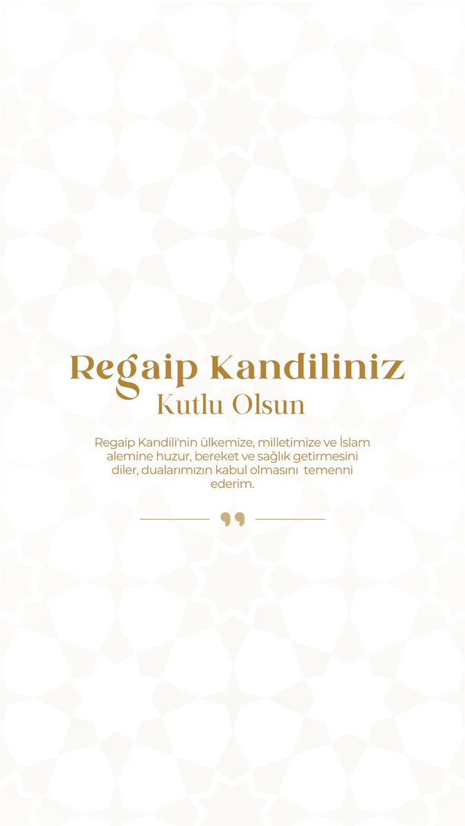 Regaip Kandili’nin ülkemize, milletimize ve tüm İslam alemine huzur, bereket ve sağlık getirmesini diler, dualarımızın kabul olmasını temenni ederim.