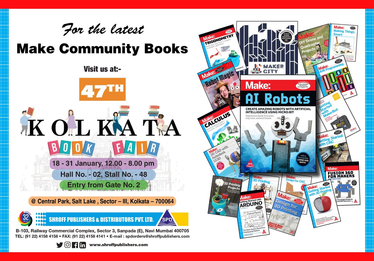 shroffpub's tweet image. @shroffpub invites you to the Kolkata Book Fair 2024 at Central Park,Salt Lake Kolkata, from 12.00 a.m. to 8.00 p.m., Hall No. 02, Stall No. 48, to browse and buy the latest Make Community titles by @whosawhatsis @JoanHorvath @hirshberg  @mbanzi   #makecommunity #shroffpublishers