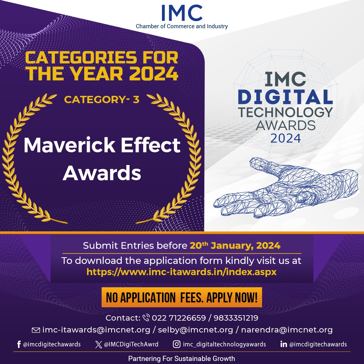IMCDigiTechAwrd's tweet photo. #ApplyNow for #IMCDigiTechAwards2024 - Categories for the year 2024.
Category–3 :Marverick Awards
Submit Entries Before January 20, 2024.
To download the application form,click on https://t.co/0VbcA6q86B
No Application Fee
#digitization #technology #Awards #DigitalTransformation https://t.co/H0q22BdhJo