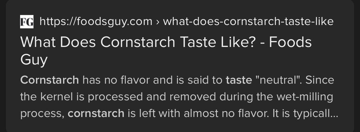DiverEdinero's tweet photo. @dubleny @dcxlr8 @JoshLekach Ngl bru u just made some shit up 😂 there is no evidence saying cornstarch is remotely close to dirt in texture or taste 🤦🏾 a quick search told me corn starch taste like nothing https://t.co/qA3HbJysZO