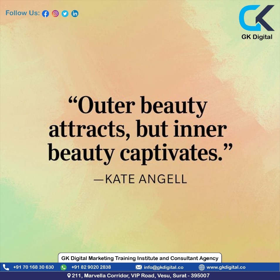 gkdigitalllp's tweet photo. Outer beauty Attracts, But inner beauty Captivates. - Kate Angell

#GKDigital #DigitalMarketing #SEO #PPC #SocialMediaMarketing #SEOExpert #Google #SocialMedia #GKDigitalMarketing #DigitalMarketingAgency #DigitalMarketingExpert #DigitalMarketingSpecialist #MarketingAgency https://t.co/CgHtdzrRZk