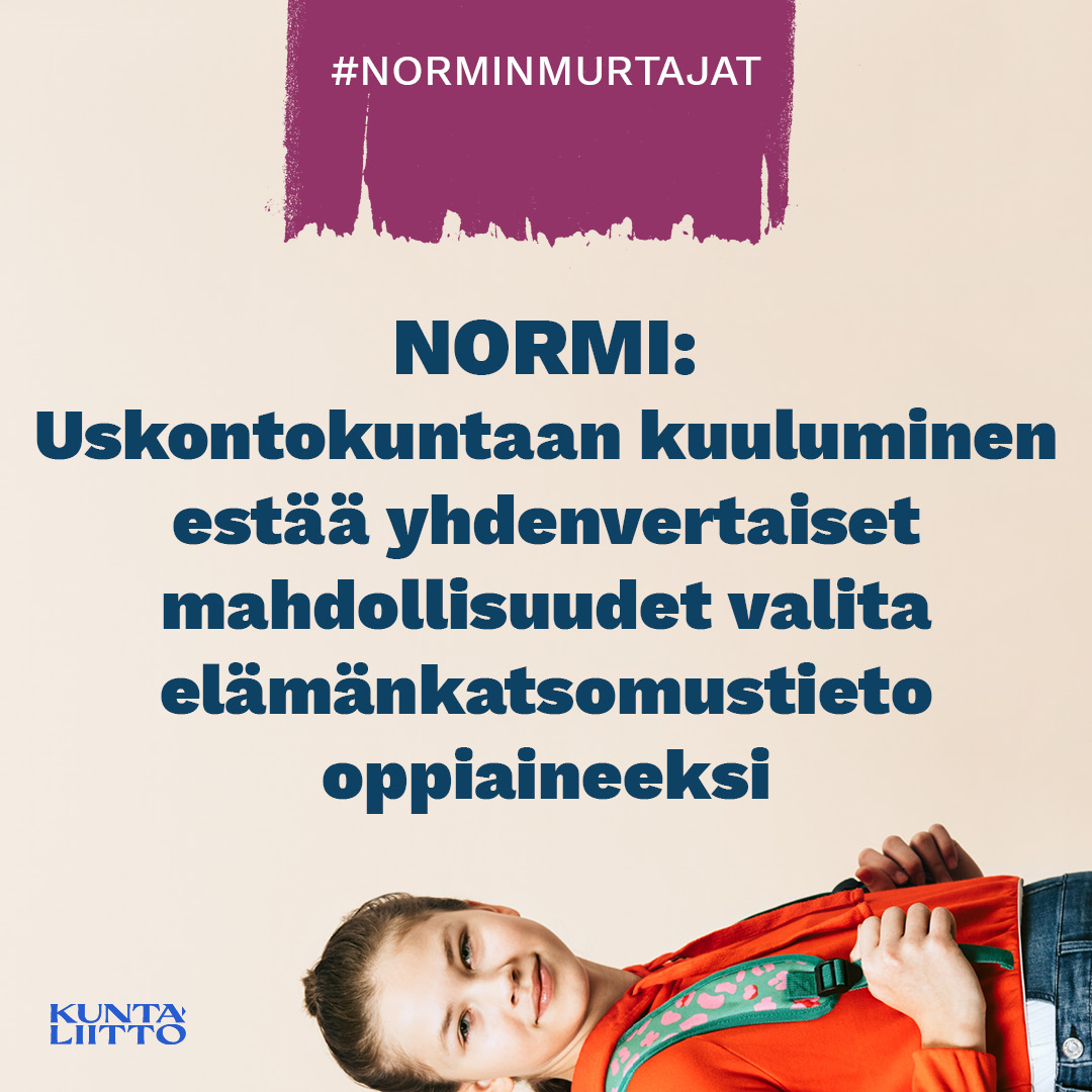 Voitaisiinko yhdenvertaisuutta edistää antamalla myös uskonnolliseen yhdyskuntaan kuuluvalle oikeus valita elämänkatsomustiedon opiskelu?

Kun toimintaa jäykistäviä normeja kevennetään, kunnat voivat tuottaa paikallisesti parempia palveluita.

#norminmurtajat