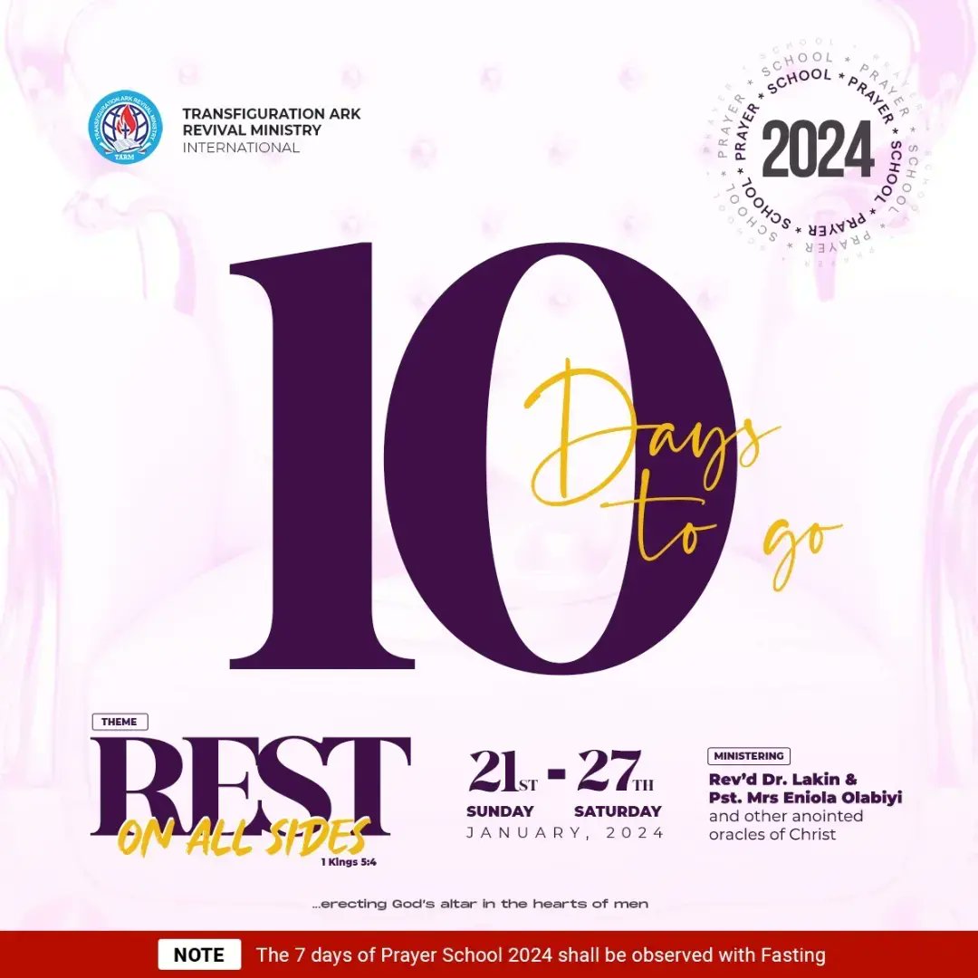 tarmglobal's tweet photo. So then, there is still awaiting a full and complete Sabbath-rest reserved for the [true] people of God;  Hebrews 4:9 AMPC

Join us at Prayer School 2024. It's exactly 10 days to go!!! 

You will enter your divinely arranged rest on all sides!

#PrayerSchool2024 https://t.co/F1uPv42eup