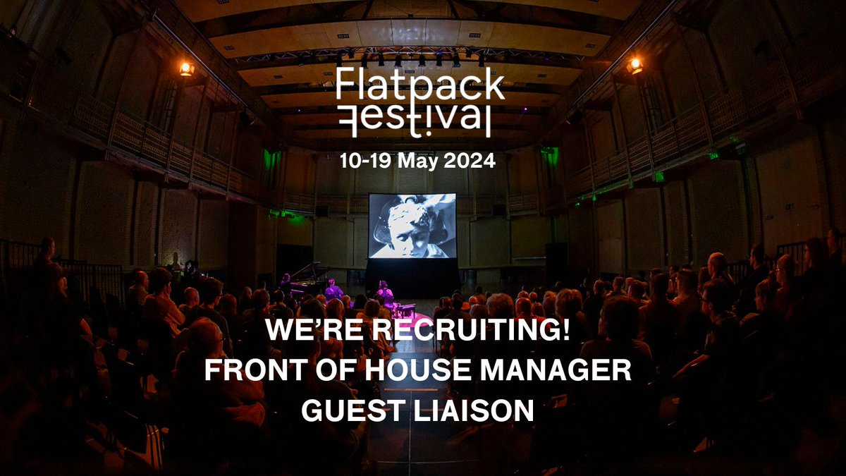 flatpack's tweet photo. Join the Flatpack team!

We're looking for a Front of House Manager and a Guest Liaison to help make our eighteenth festival extra special.

You'll find all the details on our website. Feel free to message us if you have any questions.

https://t.co/3FOIUIgCEI https://t.co/6koMm09fPR