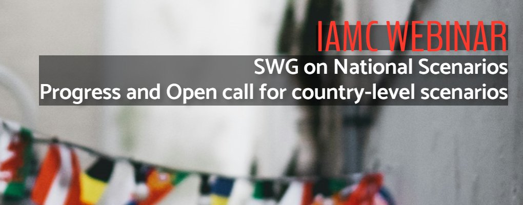 IAMC SWG on National Scenarios opened a call to generate an official database of country-level scenarios to be analysed for inclusion in a study protocol. 
This webinar will provide updates on the process
When: TUE 30 JAN 3pm CET
Register: t.ly/ssYfS