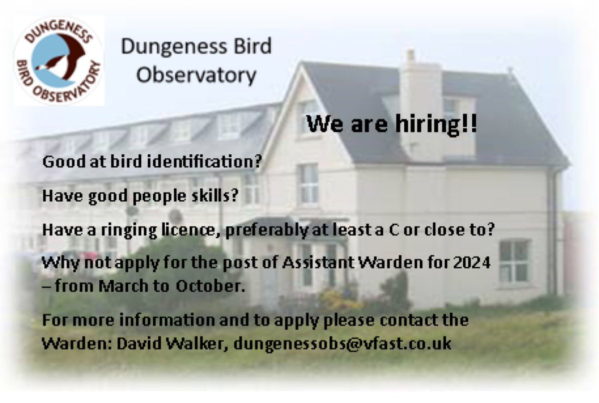 Still time to apply for the post of Assistant Warden fir the coming year. Details on the web site or from The Warden dungenessobs@vfast.co.uk