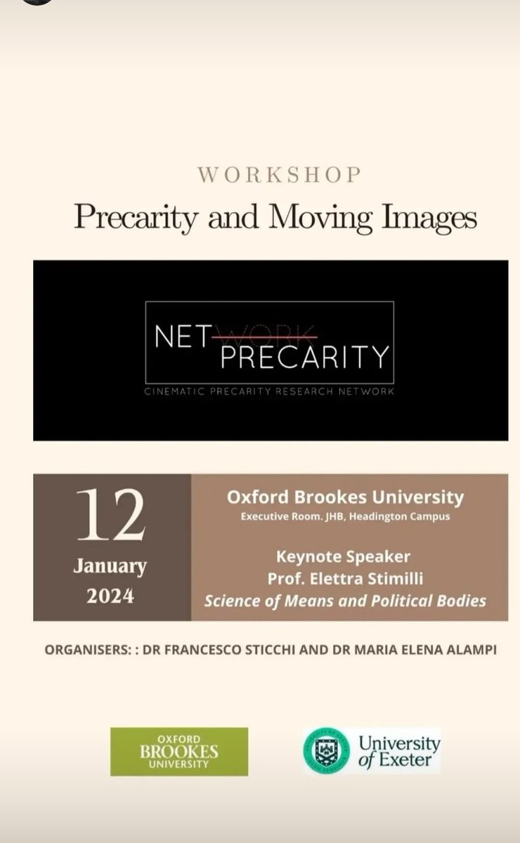 -1 day...we're ready!  Workshop: Precarity and Moving Images- keynote speaker Professor Elettra Stimilli - Executive Room Headington Campus Oxford Brookes University