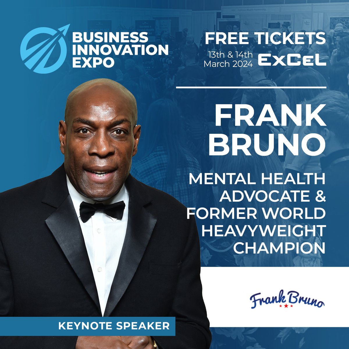 BizInnovationEx's tweet photo. KEYNOTE SPEAKER SPOTLIGHT 🔦

The one and only Frank Bruno will be joining the Business Innovation Expo &amp; Corporate Wellbeing Expo keynote lineup on the 13th March!

Join us on the 13th March to learn from Frank and all of our other incredible keynote and seminar speakers! https://t.co/Csbvmqz69l