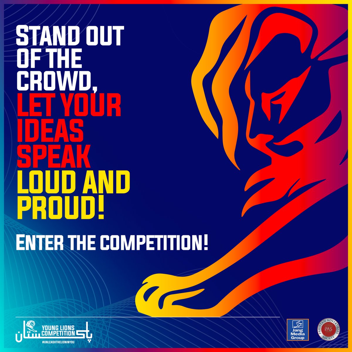 PASpk's tweet photo. Get ready to make your mark in the industry - #UnleashTheLionInYou and participate in the Pakistan Young Lions Competition 2024.

So are you ready? Register Now: https://t.co/yDCV2J5xNE

#UnleashTheLionInYou #readytoroar #canneslions #pakistanyounglionscompetition2024
#PAS #PYLC https://t.co/MQHHOL71yk