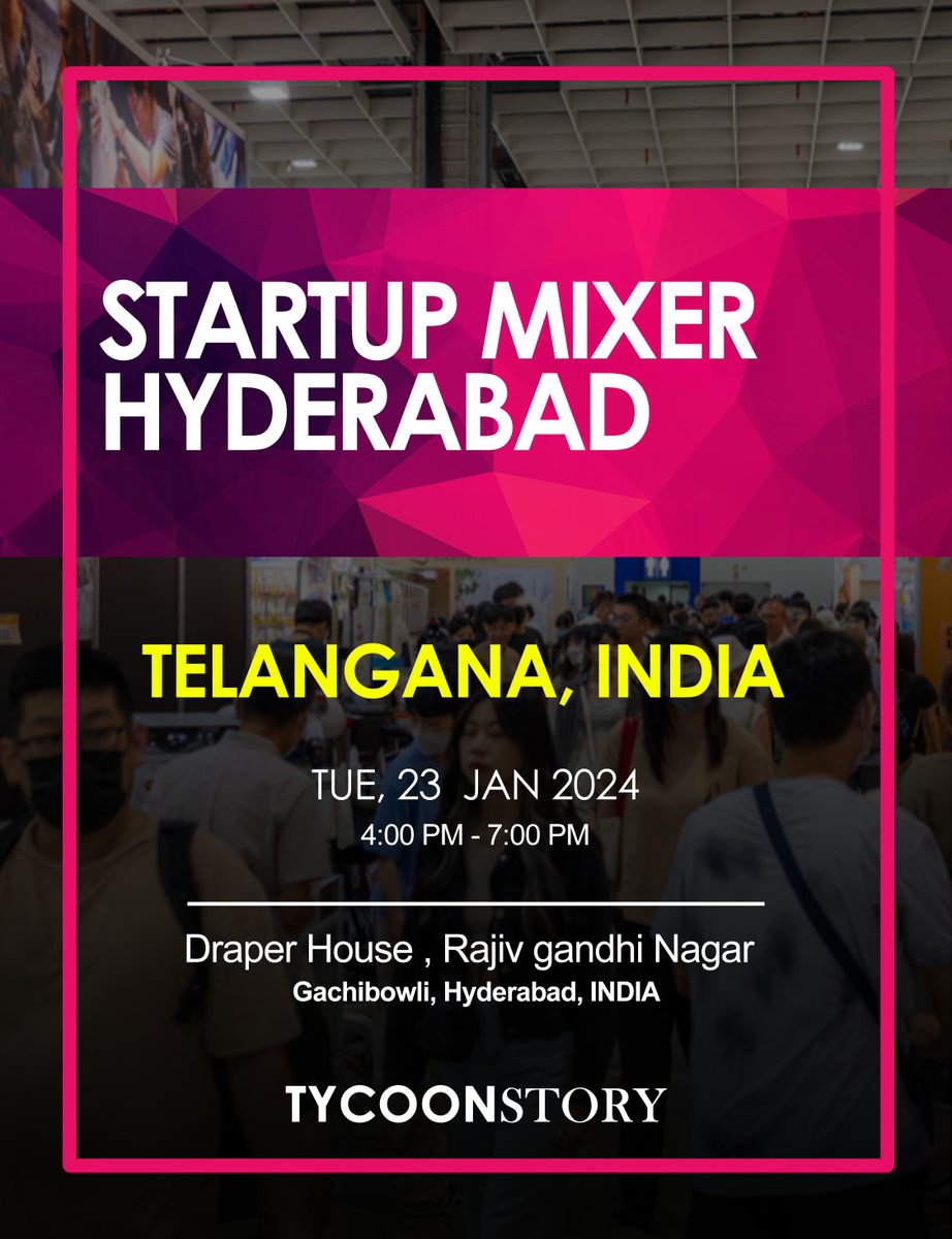 Startup Mixer Hyderabad will be held on January 23, 2024 in Hyderabad, Telangana, India

#startup #investors #startupecosystem #innovativeideas #event #entrepreneur #startupmixer #hyderabadstartups #networkingevent
#startupcommunity @StartupNewsFyi