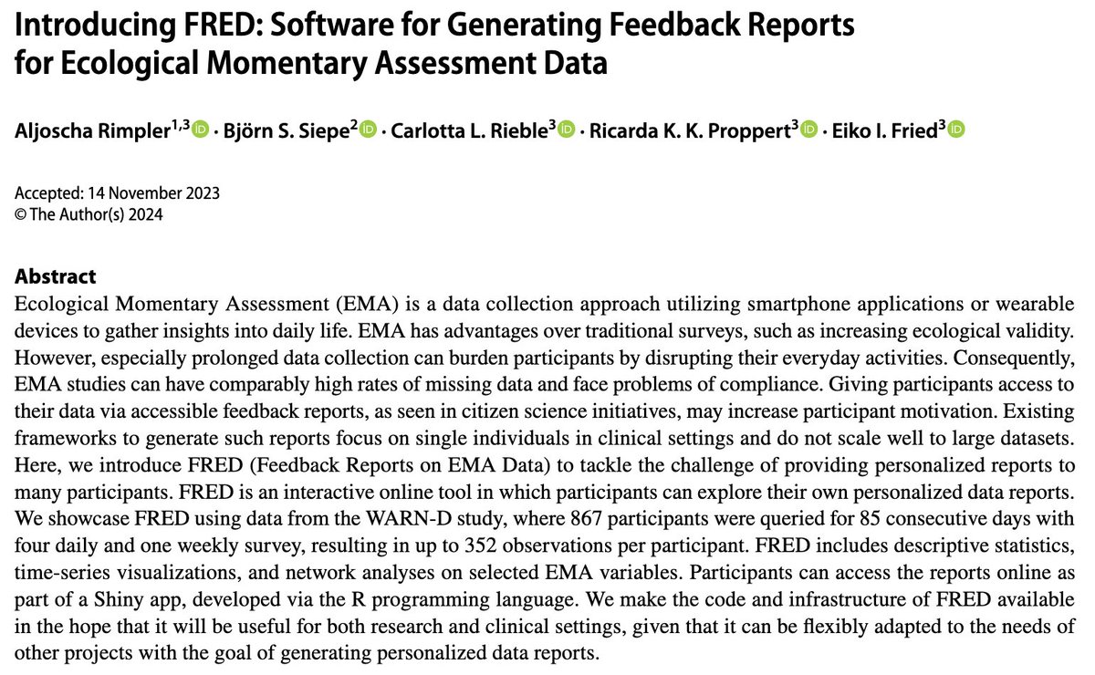 1/4 FRED is online, our free open source software to provide feedback to participants in EMA studies. We (led by @AljoschaRimpler) programmed the software to provide feedback at scale to our ~2000 WARN-D participants. Hope it will be useful to researchers & clinicians alike!