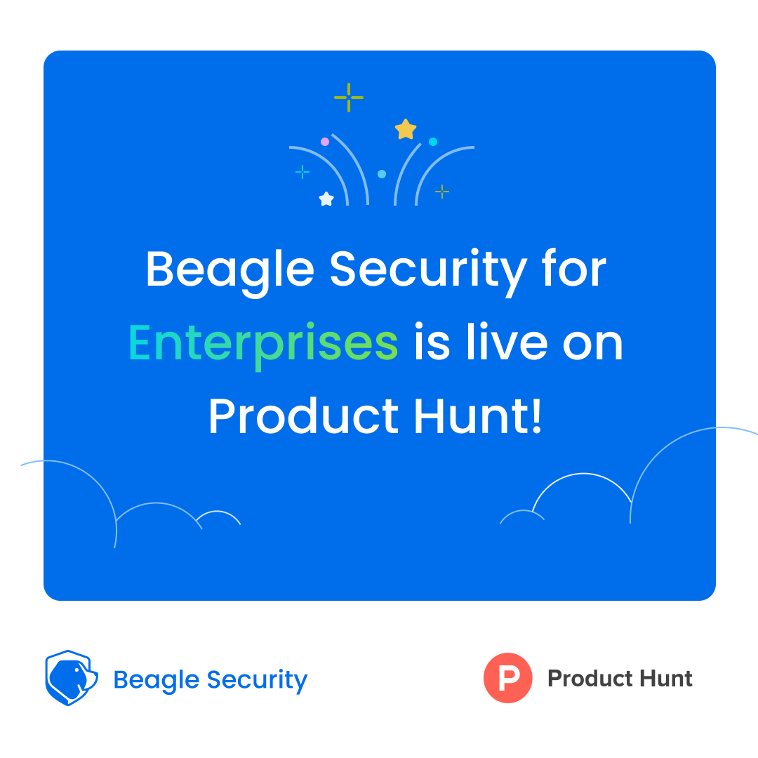 beaglesecure's tweet photo. Today, Beagle Security for Enterprises takes flight on Product Hunt, and we're inviting you to join the crew!✈️
👉Check it out now: https://t.co/2cMU70OCoG
#producthunt #producthuntlaunch #launch #beaglesecurity #cybersecurity #enterprises #pentesting https://t.co/rQs9mVPkXU