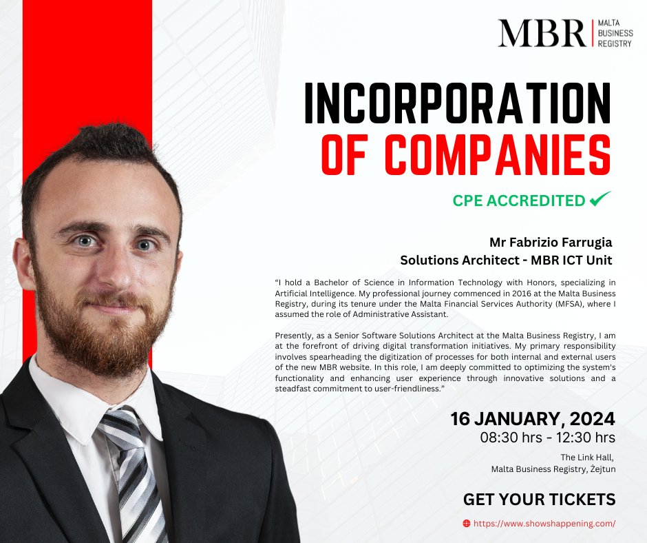 Incorporation of Companies - Accredited ✅ Training Seminar

Mr Fabrizio Farrugia will be one of the speakers on the 16th of January 2024.

His presentation is entitled:
𝗢𝗻𝗹𝗶𝗻𝗲 𝗦𝘆𝘀𝘁𝗲𝗺 𝗲𝘅𝗽𝗹𝗮𝗶𝗻𝗲𝗱 𝗮𝗻𝗱 𝗱𝗲𝗺𝗼

Get your tickets:
showshappening.com/Malta-Business…