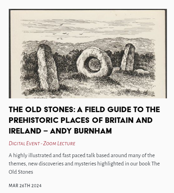 Tonight's Lecture - The Old Stones: A Field Guide to the Prehistoric places of Britain and Ireland - Andy Burnham #OldStones #Prehistoricplaces #Britain #Ireland #AndyBurnham @TheLastTuesdayS thelasttuesdaysociety.org/event/the-old-…