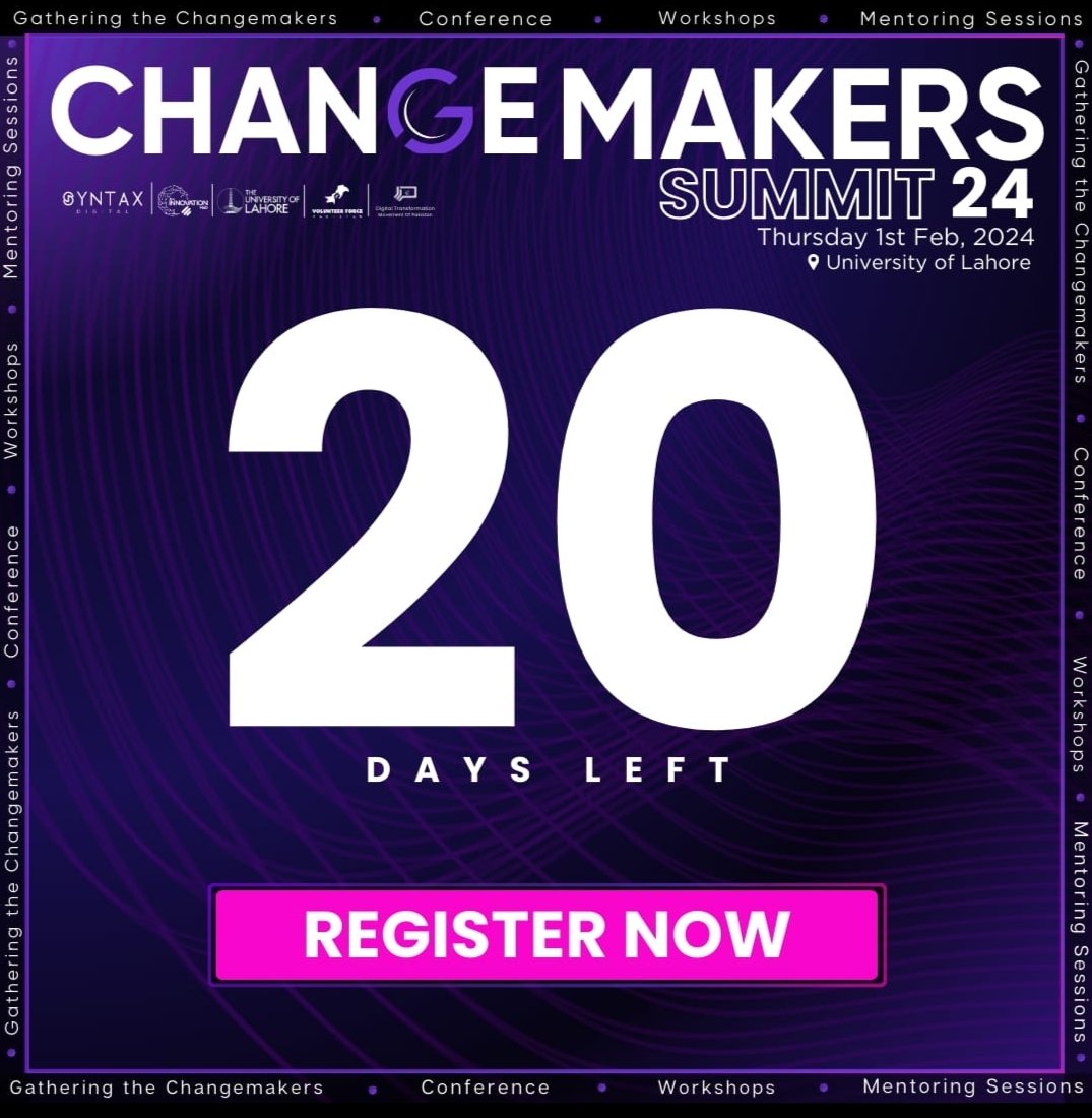 vforcepak's tweet photo. Only 20 days left! 
Join the Change Makers Summit24!

📅 Save the Date:  Thursday, 1 Feb 2024
📍 Location: Lahore, Pakistan

Spot your seat now
https://t.co/vEzoVLwdMD
#Lahore #confrences #changemakers https://t.co/F8PE3S5o3k