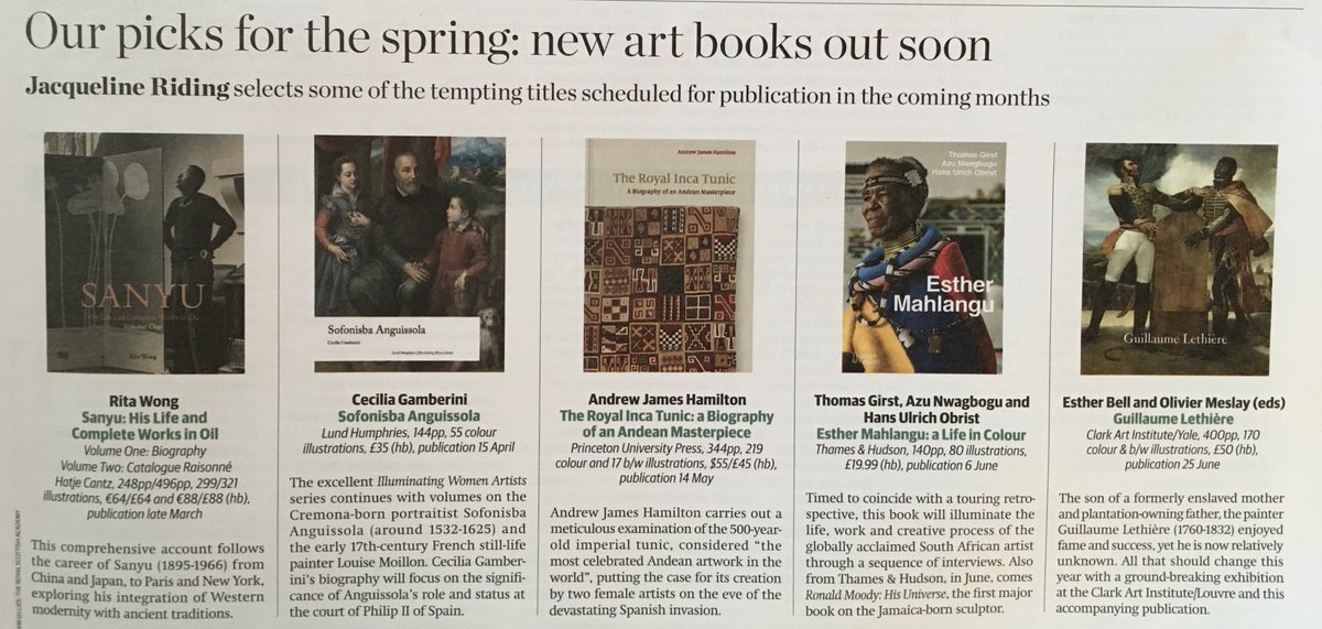 My round-up of spring/summer 2024 books in the new @TheArtNewspaper issue: Sanyu biography & catalogue raisonné @HatjeCantz Sofonisba Anguissola @LHArtBooks The Royal Inca Tunic @PrincetonUPress Esther Mahlangu @thamesandhudson & Guillaume Lethière @the_clark @yalepress 🖼️ 📚