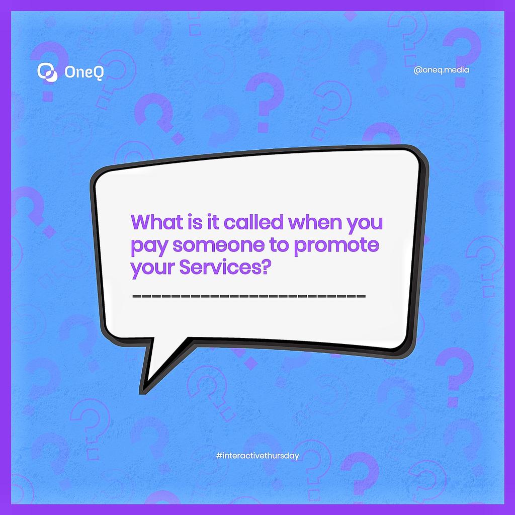What is called when you pay someone to promote your Services?
#OneQmedia #interactivethursday #marketing
#smallbusiness #branding #seowebsite #socialmedia #socialmediamanager #strategy #services #promotion #information #Payperclick #Leadgeneration #sales #MarketingTips #money