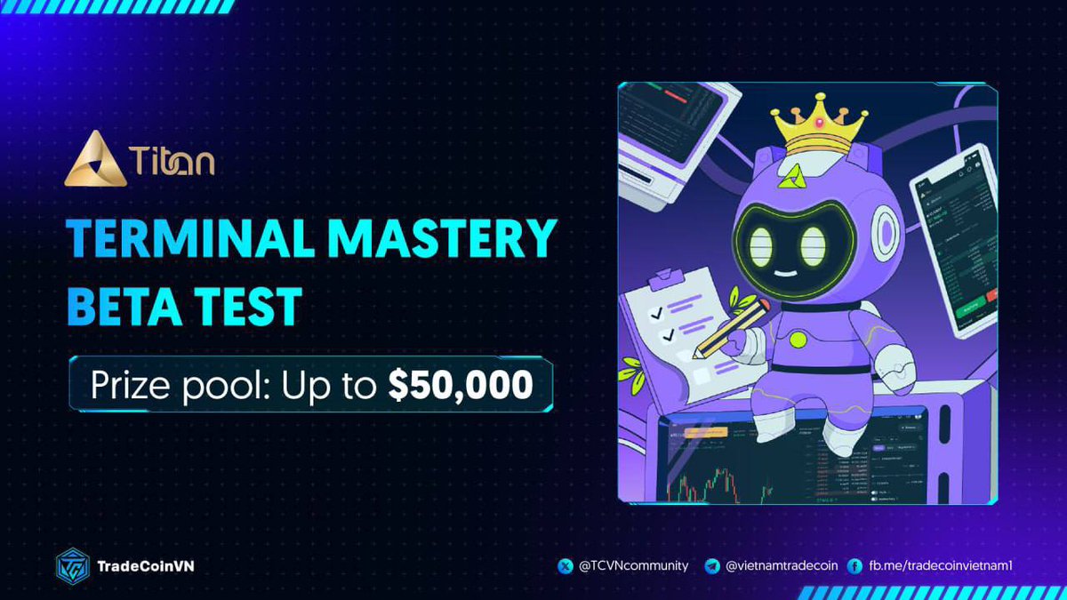TCVNcommunity's tweet photo. [Nội dung được tài trợ]
📣 Titan - Sự kiện Terminal Mastery Beta Test với tổng giải thưởng $50.000

💫 Nhân dịp ra mắt tính năng Trading Terminal, Titan Trading Platform đang tổ chức cuộc thi giao dịch quy tụ những trader chuyên nghiệp tham gia thể hiện kỹ năng và kiến thức với tổng giải thưởng lên tới $50.000!

⏰ Thời gian: 00h00 VN, 9/1 - 23h59 VN, 2/2

💰 Cơ cấu giải thưởng:

✨ Top 50 PnL:
- Top 1: 1000 USDT + 10,000 token
- Top 2 - 10 : 250 USDT + 1000 token
- Top 11 - 50: 100 USDT + 500 token 

🎁 Quà tặng đặc biệt cho Top Vol và Top PnL
- 2 Iphone 15 dành cho Top 1 Volume và Top 1 PnL
- 8 Apple Watch dành cho Top 2-5 Volume và Top 2-5 PnL

💥 Ngoài ra, ae giao dịch các mốc volume tương ứng sẽ có thêm bonus, kèm 300 combo quà tặng cho top 150 PnL và Volume gồm: mũ, bình nước, cốc và áo phông. 

🔎 Chi tiết tại đây: 
[https://t.co/NCW4iV0Ev8]

#TradeCoinVN #TCVN #TitanTrading #Crypto #BetaTest #Titantradingplatform