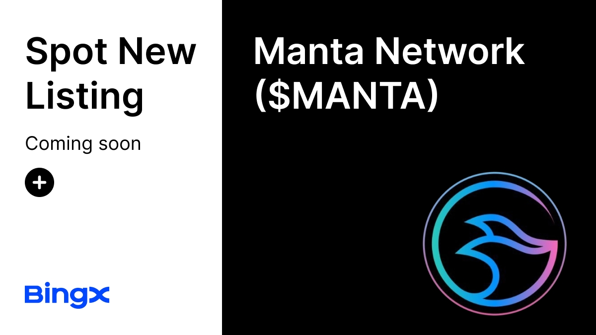 BingXOfficial's tweet photo. 🚀 Spot New Listing Alert!
🌐 $MANTA Spot Trading is coming soon.
📈 Stay tuned!

🎁 $100 in MANTA #Giveaway for 5 BingX fam
✅ Follow @BingXOfficial &amp; @MantaNetwork 
✅ RT + Tag 3 friends https://t.co/QtfqIXKxhN