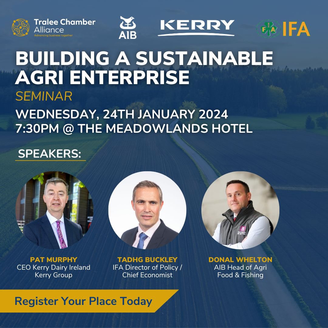 ColetteConnor's tweet photo. Less than 2 weeks until the first @TraleeChamberAl Partner event of 2024 . Focusing on building a sustainable agri enterprise with @AIBIreland .@IFAmedia and Kerry Group
Not to be missed #TraleeChamber #AdvancingBusinessTogether https://t.co/tHquENBfR8