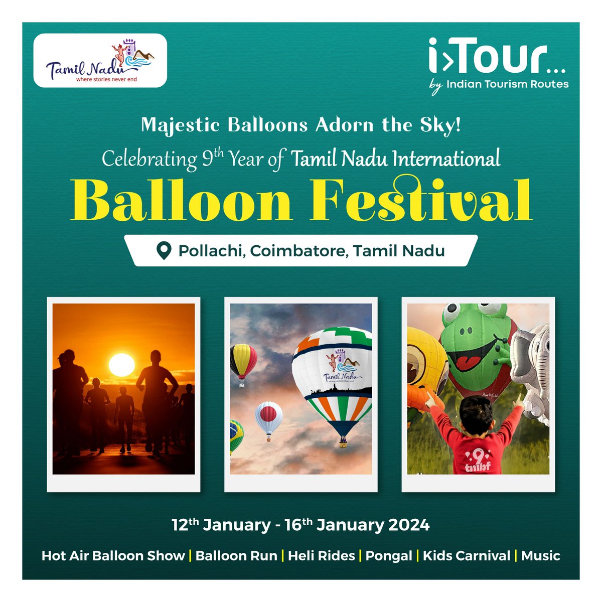 iTour_chennai's tweet photo. Hey, hot air balloon lovers!
From January 12th to January 16th, 2024, the 9th edition of the Tamil Nadu International Balloon Festival is happening in Pollachi, Coimbatore.
#iTour #IndianTourismRoutes #iTourResponsibleTourism #hotairballoonride #balloonfestivaltamilnadu #tnibf https://t.co/x3ZTBz7nzv