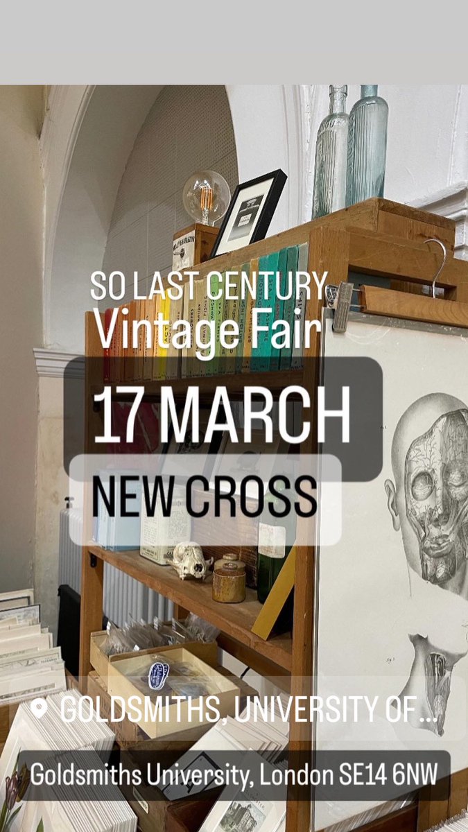 so_lastcentury's tweet image. Three great So Last Century events for Feb &amp;amp; March, in London!

📌 CATFORD Vintage Fair
10+11 February
@StDunstansColl Catford, SE6 4TY

📌BOW Vintage Interiors Show
02 March
@thehacbow Morgan St, Bow, E3 5AA

📌NEW CROSS Vintage Fair
17 March
@GoldsmithsUoL New Cross, SE14 6NW