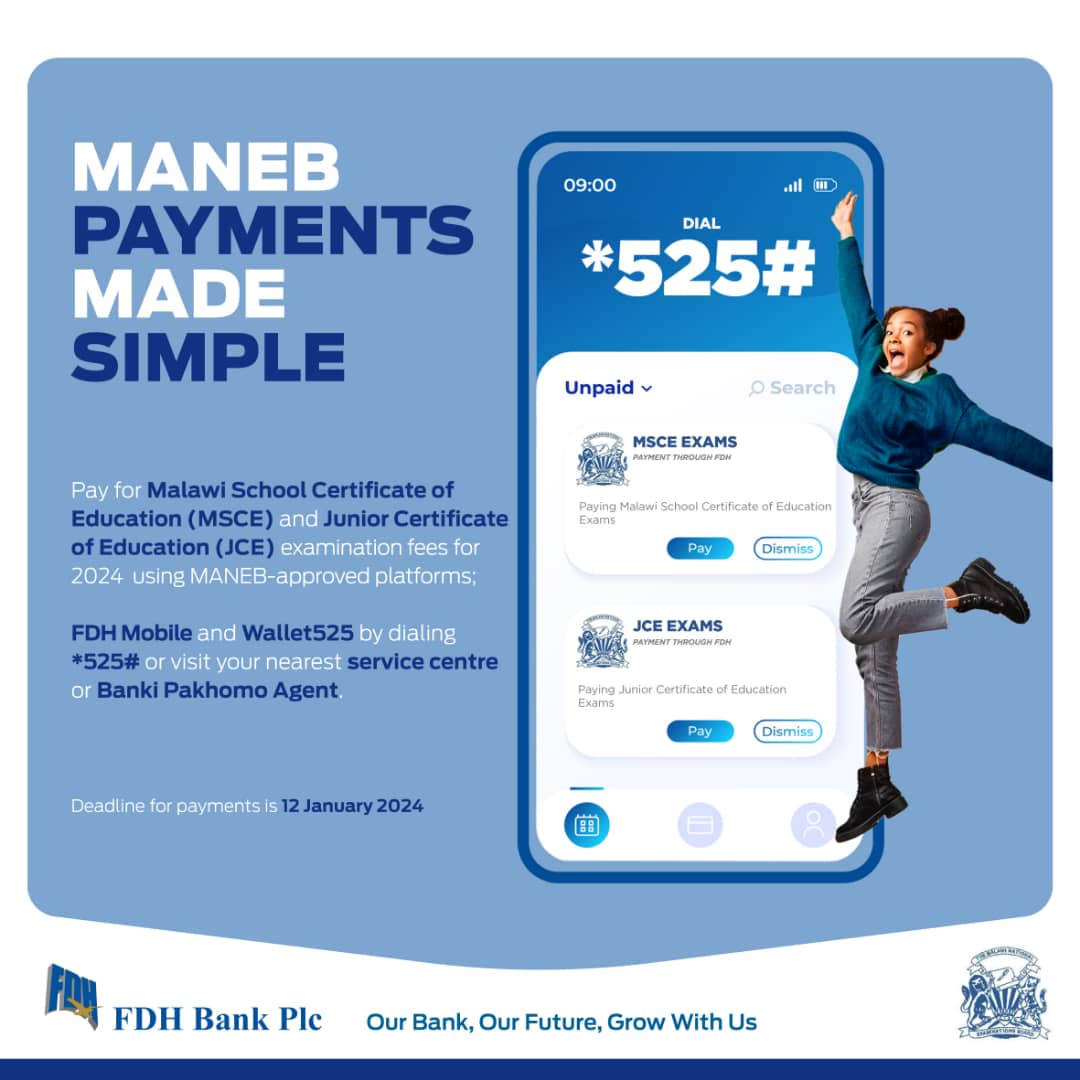 FDHBankMalawi's tweet photo. MANEB payments made simple! 📍
Pay your MSCE and JCE examination fees 📝for 2024 using FDH Mobile and Wallet525 by dialing *525# 📱or visit your nearest service centre or Banki Pakhomo Agent.
#FDHMobile
#MANEB
#FDHBankPlc https://t.co/A8dC7ziQQ0