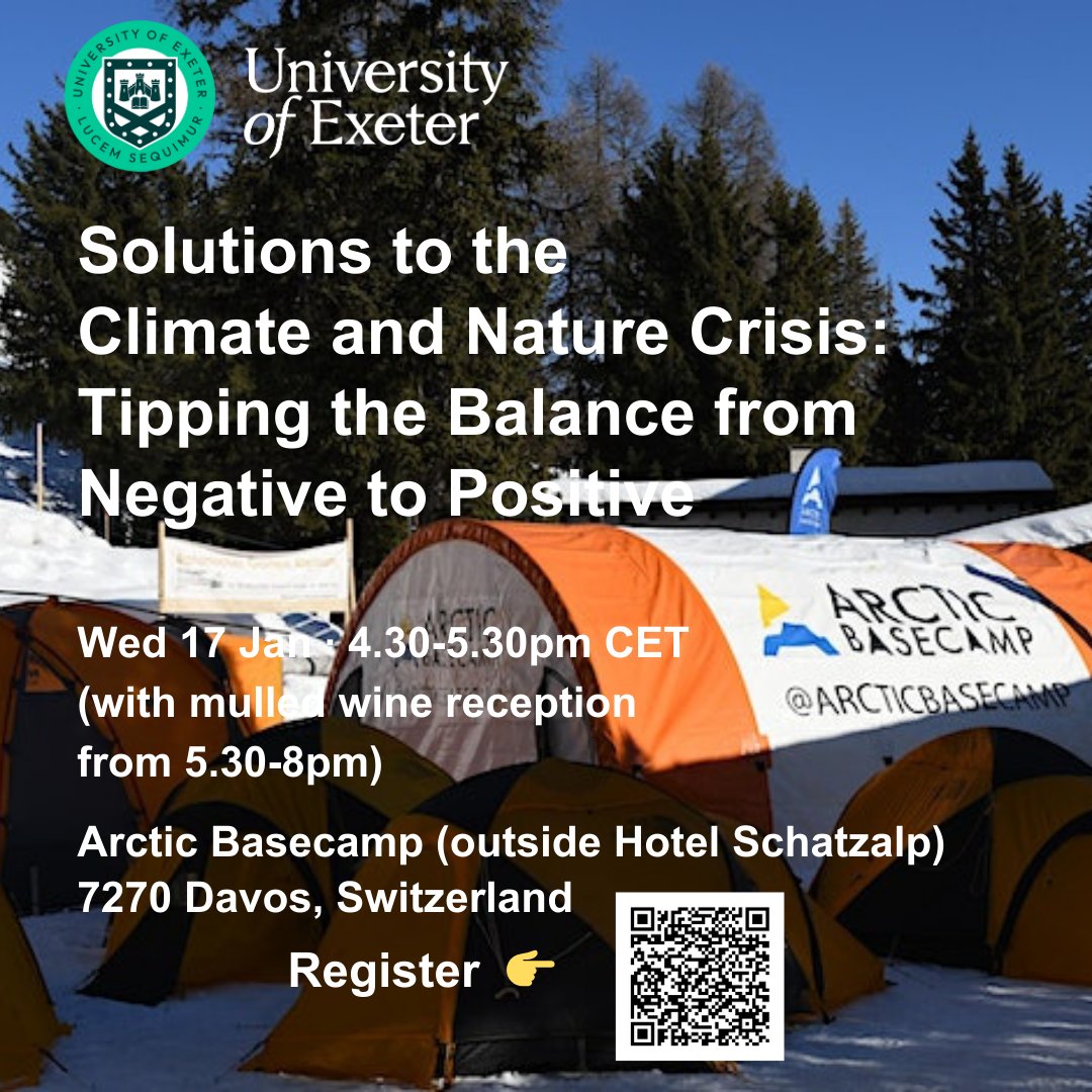 UniofExeterNews's tweet image. Join @UniofExeter and @ArcticBasecamp for a #climateaction event at the World Economic Forum in #Davos that will showcase and inspire positive change.

Featuring the Global #TippingPoints Report and a panel of leaders in science, business and the media, followed by mulled wine.⬇️