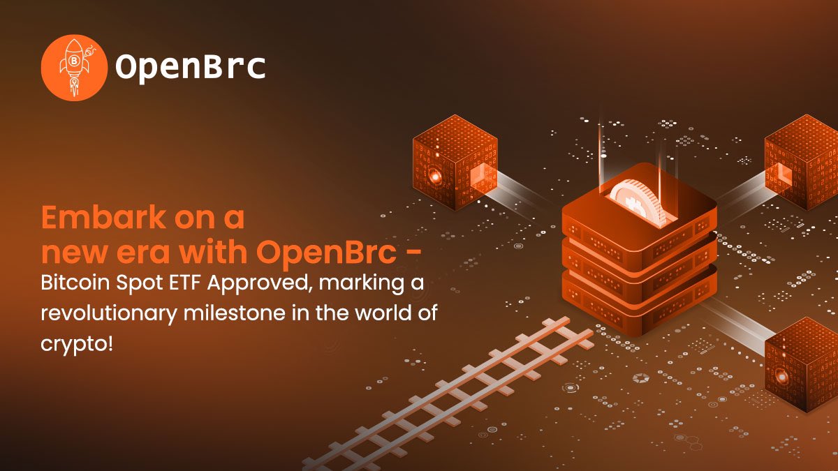 OpenBrc_io's tweet photo. 🚀 Exciting times in crypto history!
🔥OpenBRC takes the lead as Bitcoin Spot ETF gets the green light, opening doors to a revolutionary era.
📈Embrace the future of finance!
#OpenBRC #BitcoinETF #Crypto #Bitcoin #BTC #Ordinals #ETF https://t.co/qQMLORBMQQ