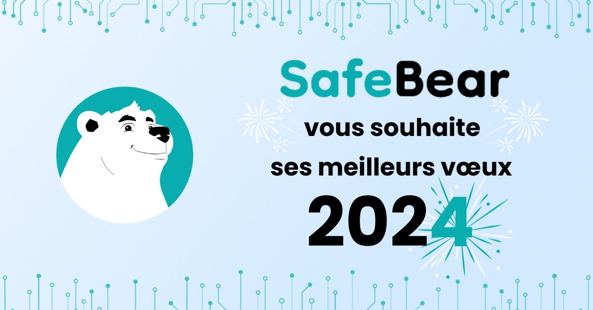 Cette année, avec @SafeBear, protégez vos réseaux sociaux pour vivre sereinement !