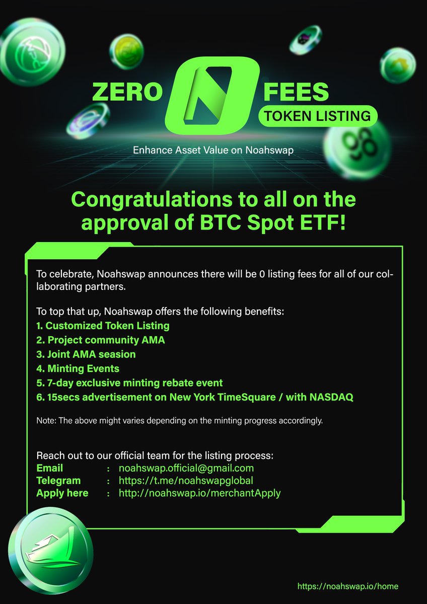 🎊 Celebrating a historic moment for #Bitcoin!  🎊
Noahswap is offering a major perk for all projects—0 listing fees!  
Details🔽 

#BTC #BitcoinETF #noahswap