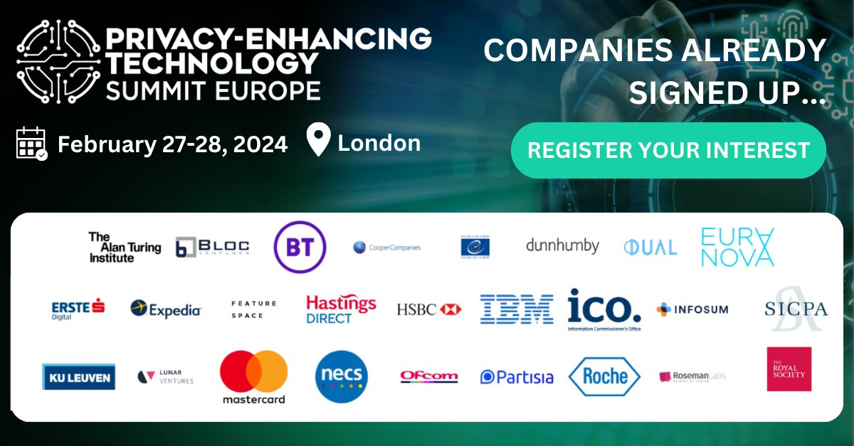 SecurityRisk0's tweet photo. Take a look at the logo cloud of who has already signed up to join us at the Privacy- Enhancing Technology Summit Europe (February 27-28, 2024, London).

Join us and register your interest today: https://t.co/TS5RvSB2i4

#privacyenhancingtechnologies #data #dataprotection https://t.co/wkTzzHhVDF