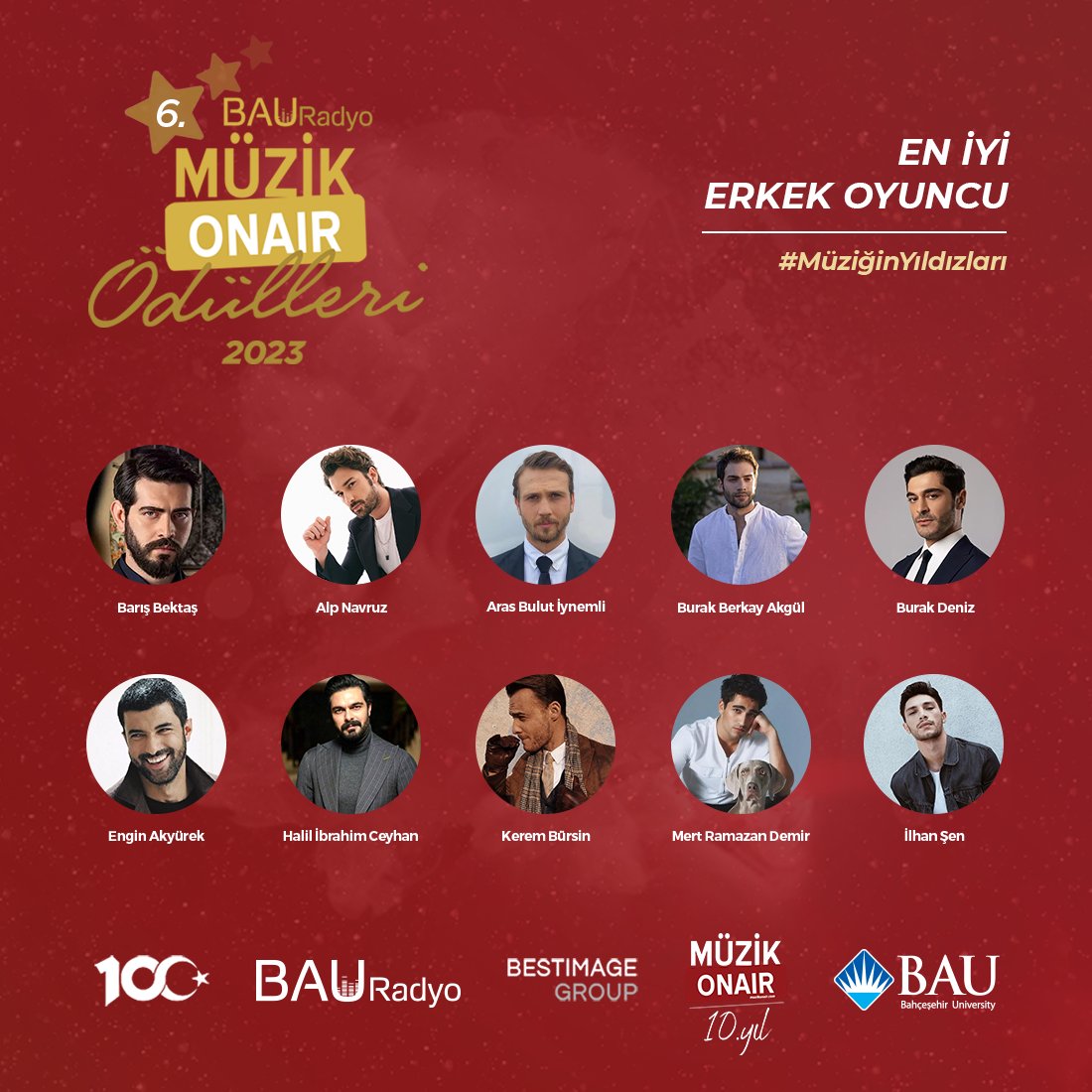 #MüzikonairÖdülleri 2023 Yılının 'EN İYİ ERKEK OYUNCU Ödülü adayları 

Oy vermek için : 🏆😍 muzikonairodulleri.com

#müziğinyıldızları