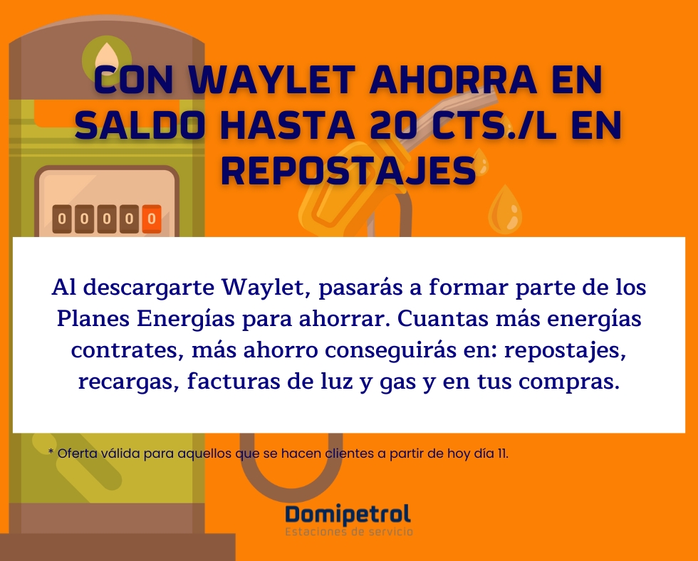 ¿Quieres ahorrar💸 en tus repostajes? Waylet es la respuesta. Descárgate la app y ahorra en saldo hasta 20 cts./l📷 No pierdas la oportunidad de optimizar tus gastos y hacer que cada viaje cuente.    

* Oferta válida para aquellos que se hacen clientes a partir de hoy día 11.