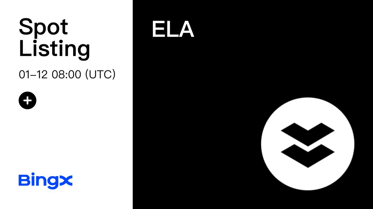 Elastos $ELA to launch on BingX Spot 🪙

🔹 Pair: ELA/USDT
🔹 Trading: 08:00 (UTC) on Jan 12, 2024

📖 Announcement: bingx.com/en-us/support/…