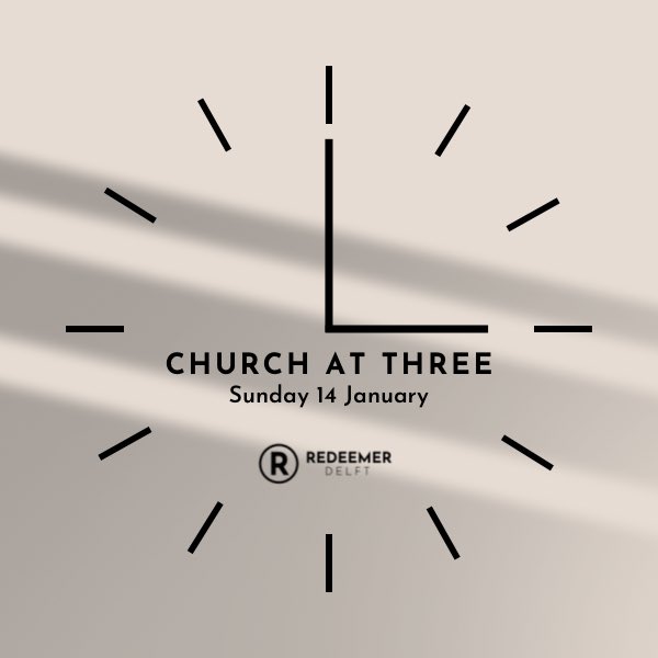 RedeemerDelft's tweet photo. See you this Sunday at Minervaweg 7 at 15:00 this Sunday! Doors open from 14:30. https://t.co/83ZTQCqXOE