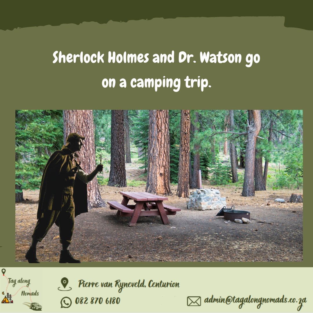 NomadsAlong's tweet photo. Sherlock Holmes and Dr. Watson go on a camping trip. https://t.co/9JKSP9DlYK