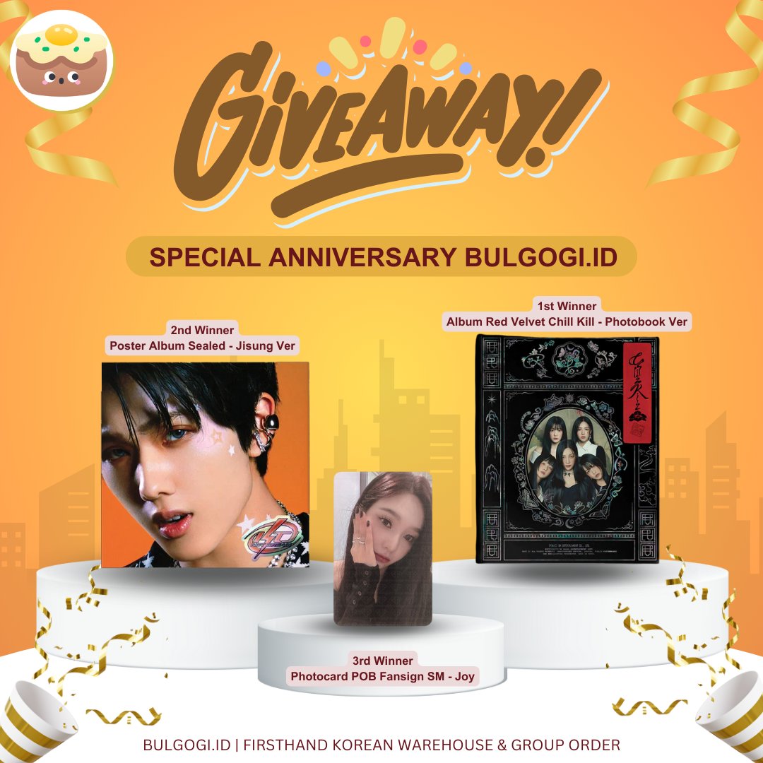 🎂 GIVEAWAY SPECIAL 2th ANNIVERSARY BULGOGI 🎂

Rules :
1. Follow akun X Bulgogi
2. ⁠Retweet &amp; like tweet WH dibawah ini
3. ⁠Retweet &amp; like tweet GA ini
4. ⁠Rep alasan ikut GA

Batas akhir GA : 23 Januari 2023
Pengumunan GA : 24 Januari 2023

x.com/BulgogiKstuff/…