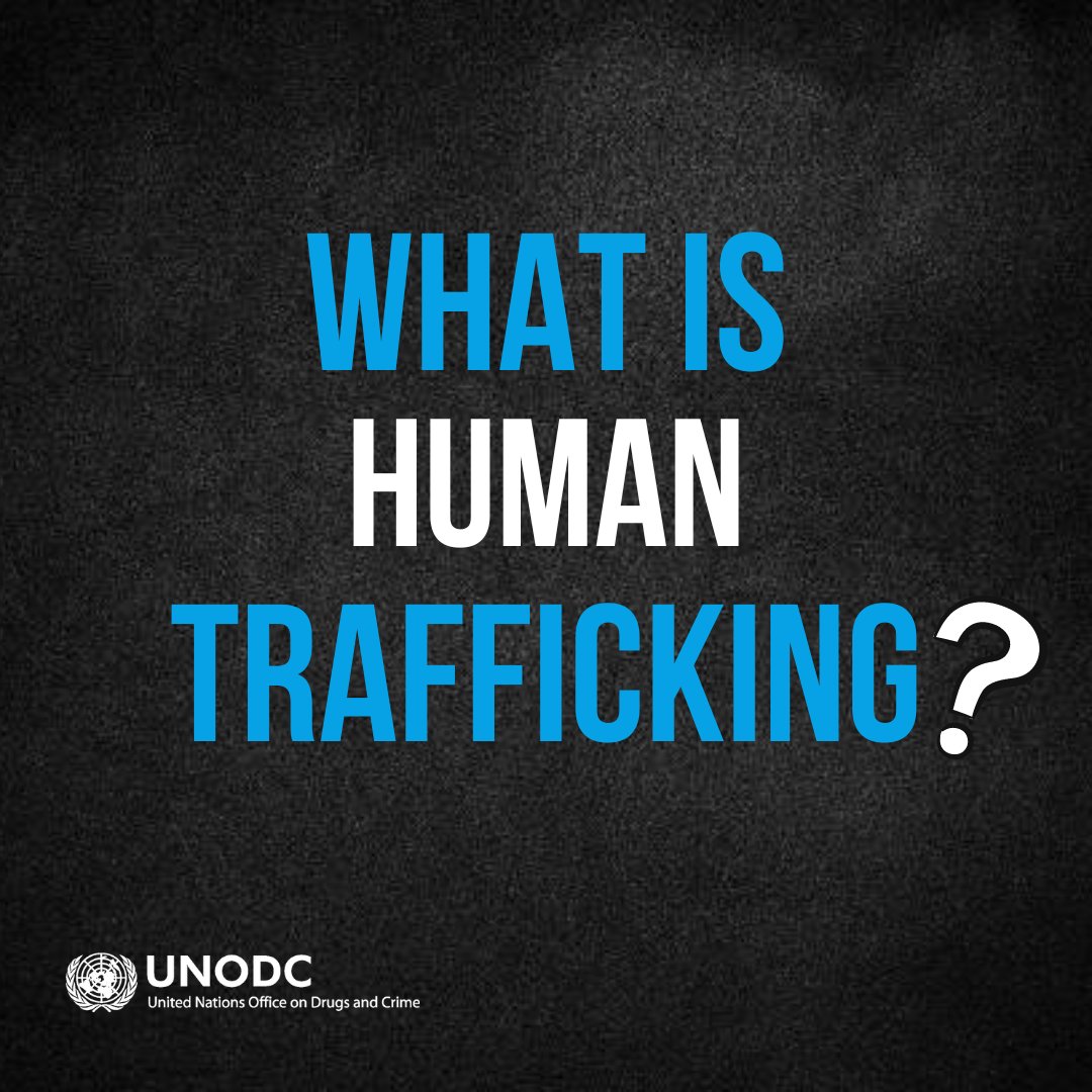 UNODC_OrgCrime's tweet photo. #HumanTrafficking is the recruitment, transportation, transfer, harbouring or receipt of people through force, fraud or deception, with the aim of exploiting them for profit.

More 👉 https://t.co/6fbrbtLCQA https://t.co/8PQtQFUTP9