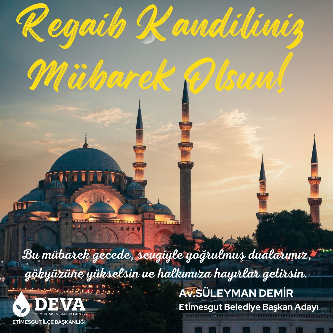 avsuleymandemir's tweet photo. Bu mübarek gecede, sevgiyle yoğrulmuş dualarımız gökyüzüne yükselsin ve halkımıza hayırlar getirsin.

#RegaipKandili mübarek olsun! https://t.co/EXkMbBKEQ9