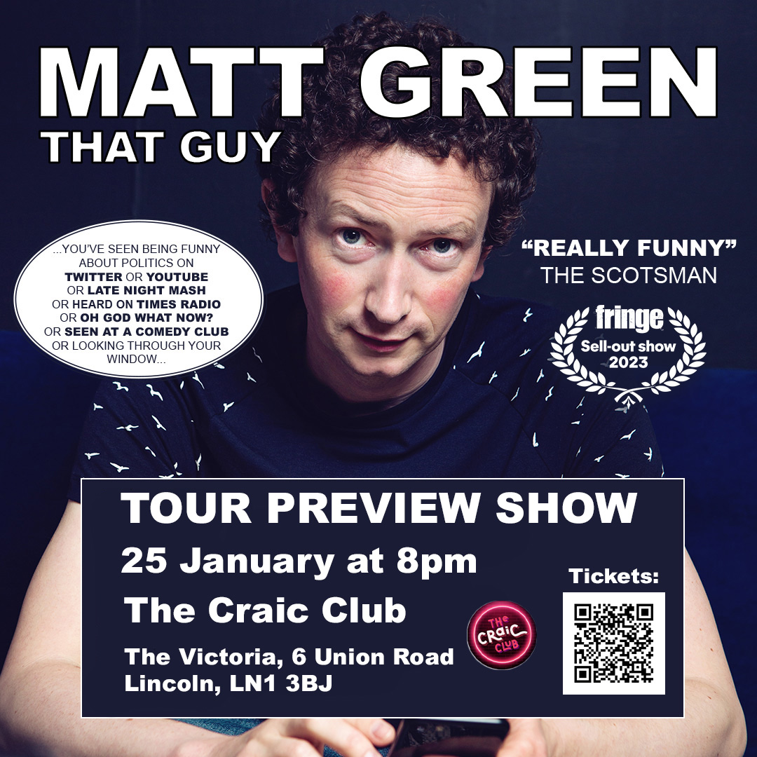 mattgreencomedy's tweet photo. I'm doing a bunch of previews of my show this month as I get ready for my tour, including in LINCOLN for @TheCraicClub. Still a few tickets left, so if you're in or around that area and fancy seeing my stuff, get booking... https://t.co/pizg6ZDzZT