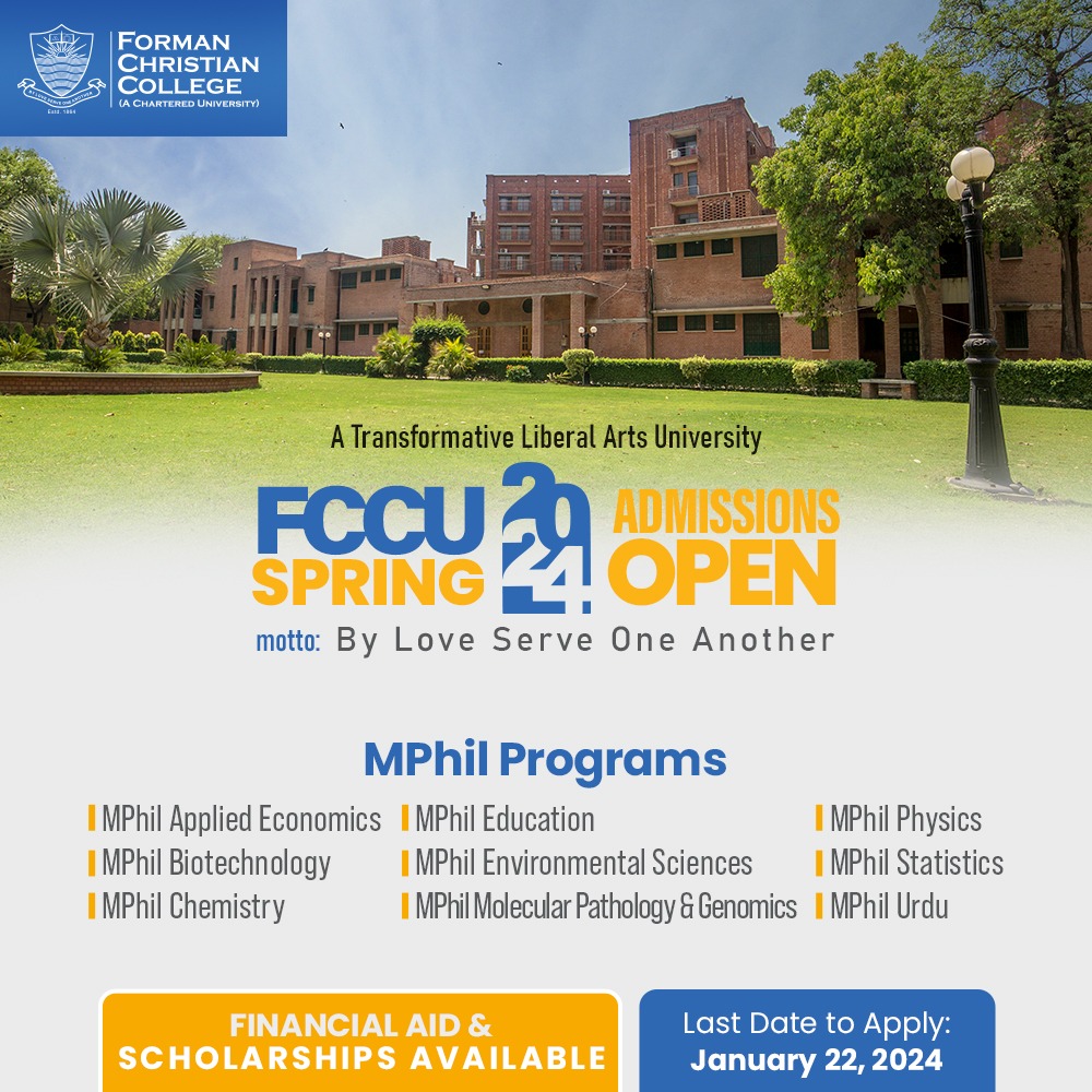FCCollege's tweet photo. Beyond Education, a Journey of Excellence! 
FCCU's MPhil Programs promise a transformative learning experience, tailored to your academic aspirations. 

SPRING ADMISSIONS OPEN 2024
Last Date to Apply - January 22, 2024

APPLY NOW: https://t.co/p5GRPP8V14 

#FCCU #FCCollege https://t.co/euWkVamsdn