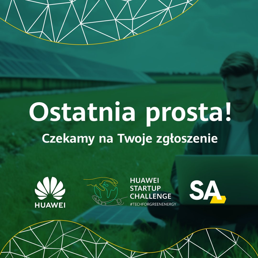 PolskaHuawei's tweet photo. 🌿🌎 Jesteśmy na ostatniej prostej przed zamknięciem zgłoszeń do czwartej edycji #HuaweiStartupChallenge - nie przegap tej szansy i walcz o 100 000 zł dla swojego startupu! 🚀
👉 https://t.co/nPEuJzquSf 
#GreenEnergy #RenewableEnergy #Sustainability #HSC4 #Huawei #BetterTogether https://t.co/V0Rn71FPdp