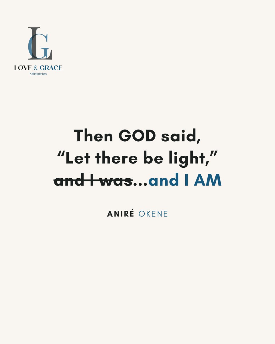 AnireOkene's tweet photo. Last week, The Holy Spirit made flesh this scripture in my Spirit & it's transformed my entire life ever since. The only way I can explain it is via scriptures. See below 👇🏽

***
In the beginning God created the heavens and the earth. The earth was formless and empty, and darkness covered the deep waters. And the Spirit of God was hovering over the surface of the waters.

In the beginning the Word already existed. The Word was with God, and the Word was God. He existed in the beginning with God. God created everything through him, and nothing was created except through him. The Word gave life to everything that was created, and his life brought light to everyone. The light shines in the darkness, and the darkness can never extinguish it.

Then God said, “Let there be light,” and there was light. And God saw that the light was good. Then he separated the light from the darkness. 

“You are the light of the world—like a city on a hilltop that cannot be hidden. 

Bible References:

— Genesis 1:1-2 NLT
— John 1:1-5 NLT
— Genesis 1:3-4 NLT
— Matthew 5:14 NLT