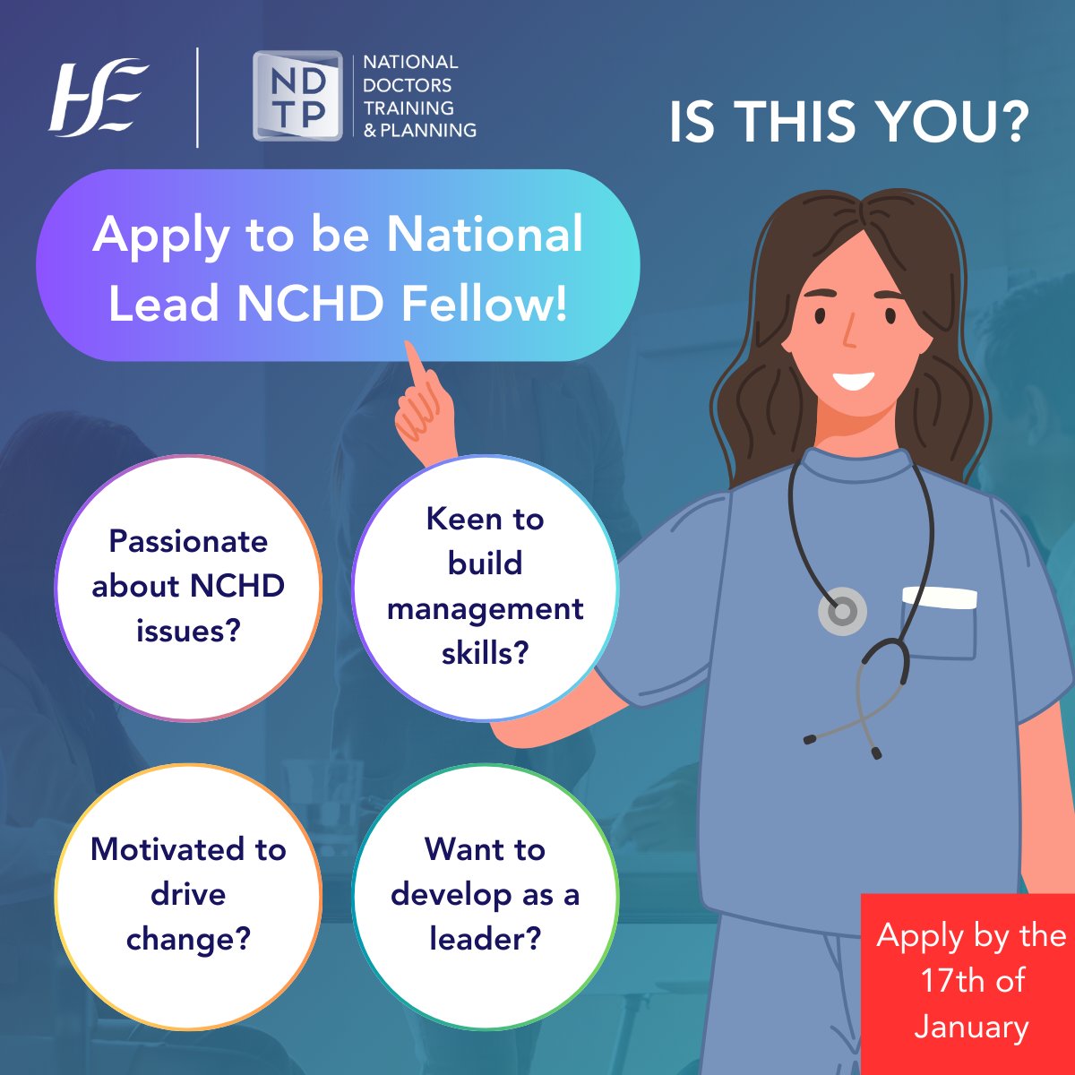 Are you an NCHD who: Is passionate about improving the NCHD experience? Wants to develop their management/leadership skills? Want to drive national initiatives? If so, the opportunity to be a National Lead NCHD could be for you! Apply by the 17th of Jan: tinyurl.com/NLNCHD2024